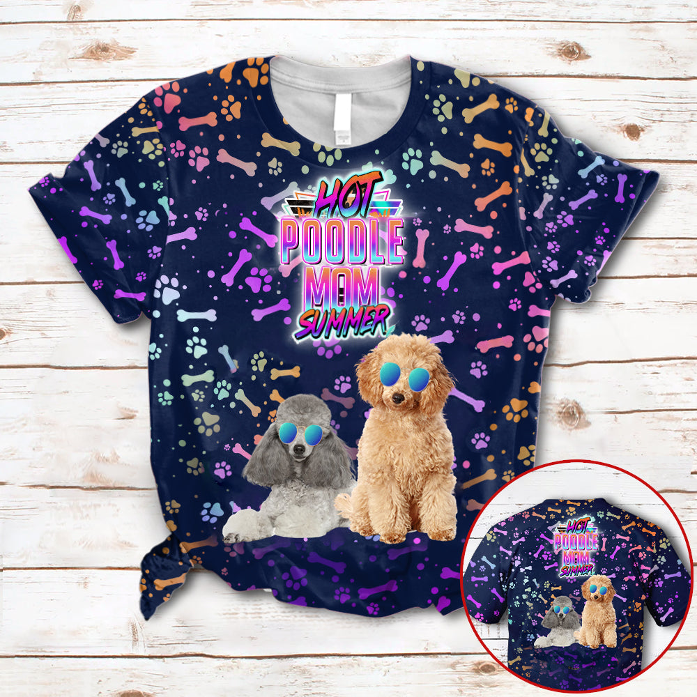 Hot poodle Mom Summer Neon Tropical Desing 3D All Over Print T-Shirt